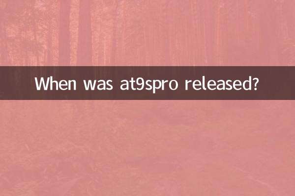 When was at9spro released?
