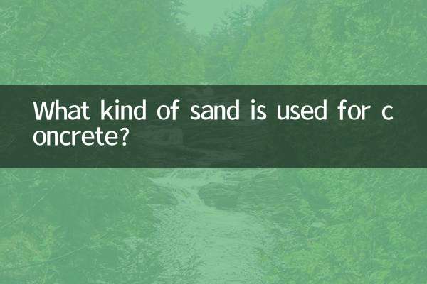 Quel type de sable est utilisé pour le béton ?