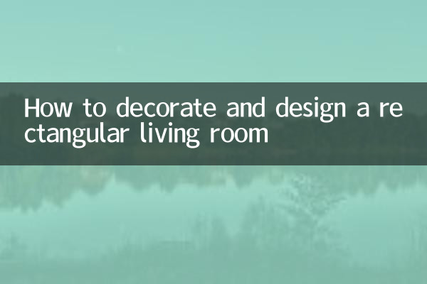 How to decorate and design a rectangular living room