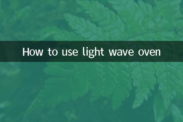 Cómo utilizar el horno de ondas de luz.