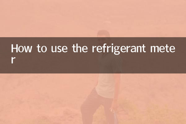 Come utilizzare il contatore del refrigerante