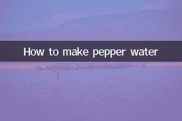 How to make pepper water