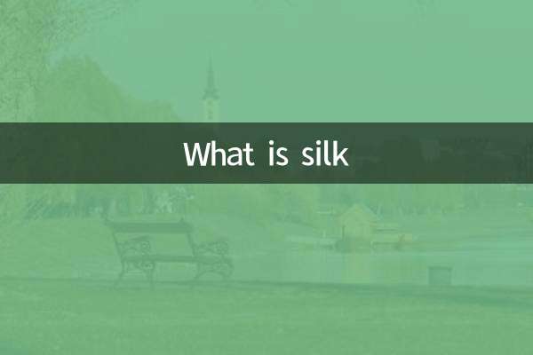 What is silk
