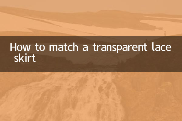 Cómo combinar una falda de encaje transparente