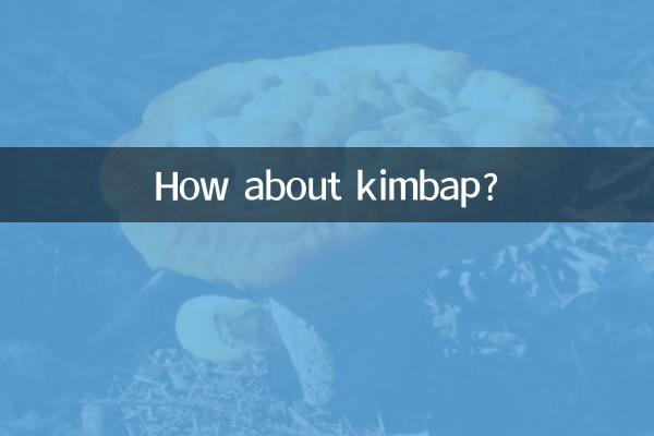 Che ne dici del kimbap?
