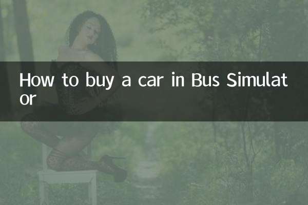 Comment acheter une voiture dans Bus Simulator