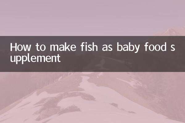 How to make fish as baby food supplement