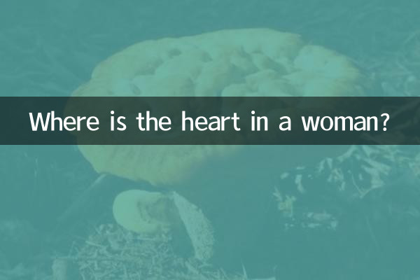 Where is the heart in a woman?
