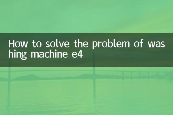 So lösen Sie das Problem der Waschmaschine E4