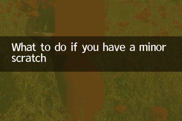 Qué hacer si tienes un pequeño rasguño