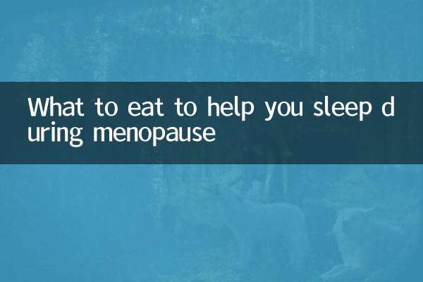 What to eat to help you sleep during menopause
