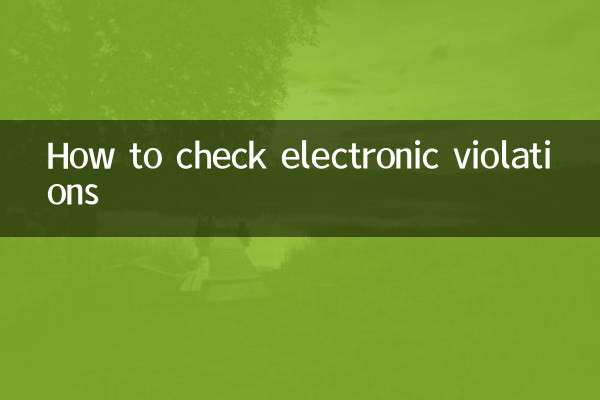 Cómo verificar las violaciones electrónicas