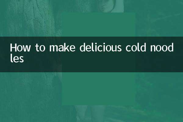How to make delicious cold noodles