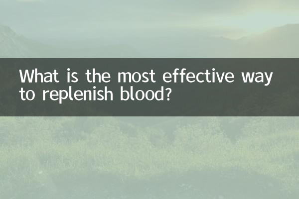 What is the most effective way to replenish blood?
