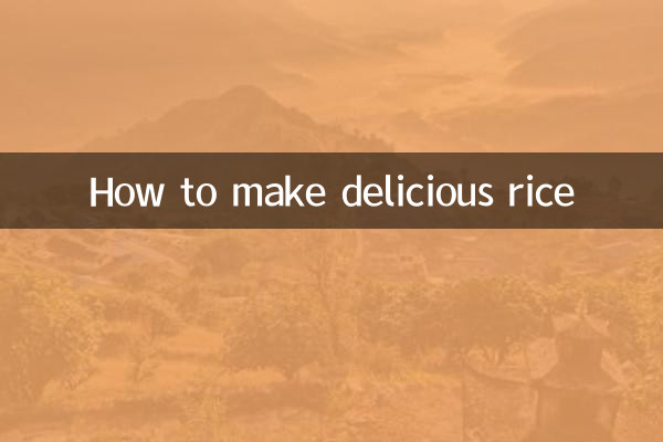 How to make delicious rice