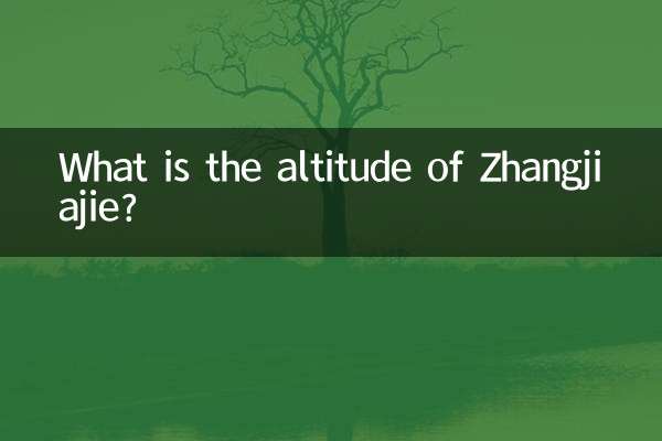 Quelle est l'altitude de Zhangjiajie?
