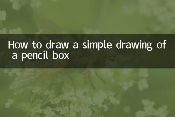 How to draw a simple drawing of a pencil box