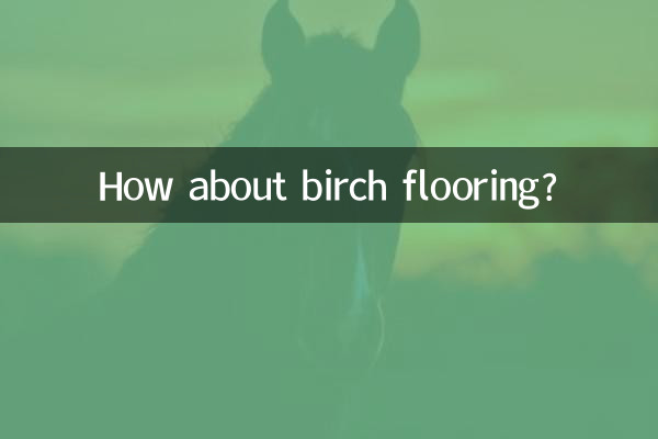 Wie wäre es mit einem Birkenboden?
