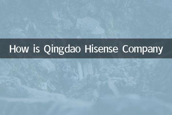 Come sta Qingdao Hisense Company
