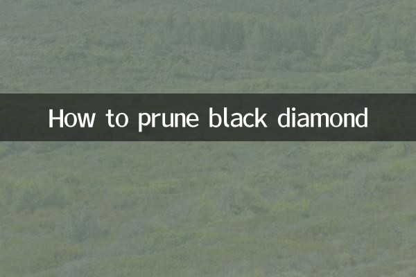 Come potare il diamante nero