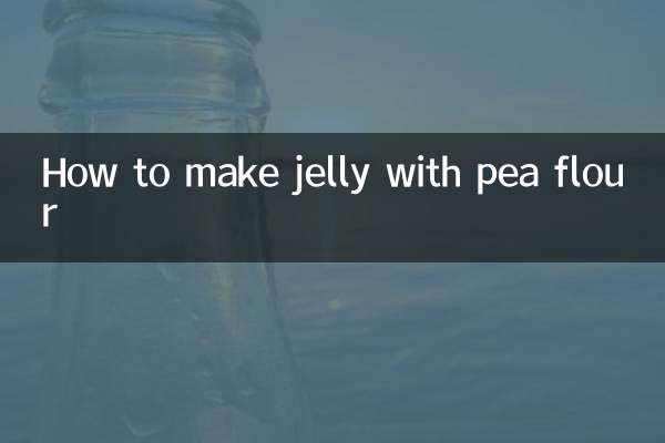 How to make jelly with pea flour