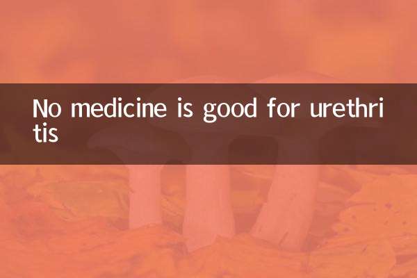 Ningún medicamento es bueno para la uretritis