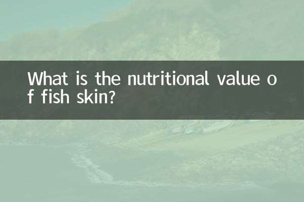 Welchen Nährwert hat Fischhaut?
