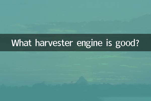 Welcher Harvestermotor ist gut?