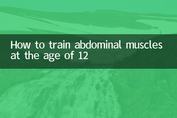 How to train abdominal muscles at the age of 12