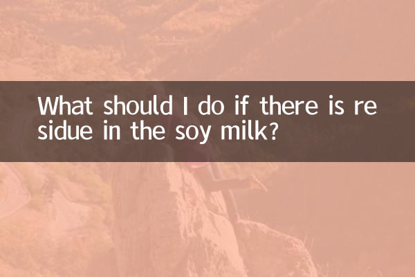 What should I do if there is residue in the soy milk?