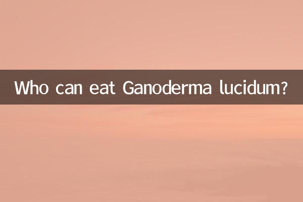 ¿Quién puede comer Ganoderma lucidum?