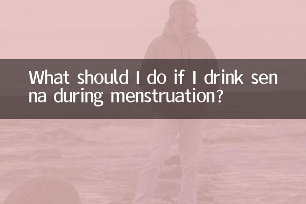 What should I do if I drink senna during menstruation?