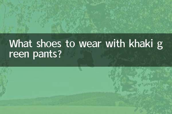 Que sapatos usar com calça verde cáqui?