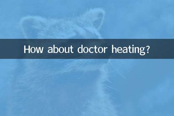 گرمایش دکتر چطور؟