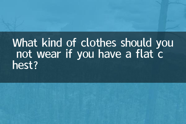 Welche Kleidung sollten Sie nicht tragen, wenn Sie eine flache Brust haben?