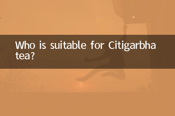Wer ist für Citigarbha -Tee geeignet?