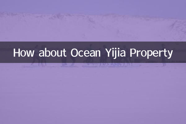 Et la propriété Ocean Yijia