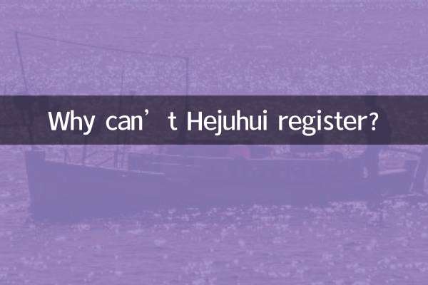 Por que Hejuhui não consegue se registrar?