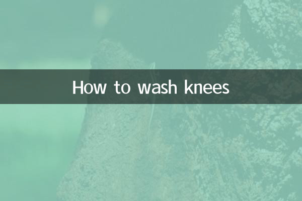 Comment se laver les genoux
