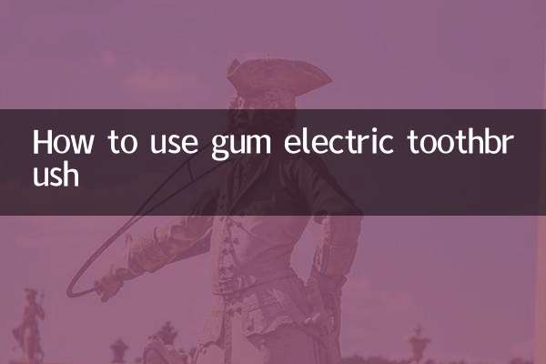 How to use gum electric toothbrush