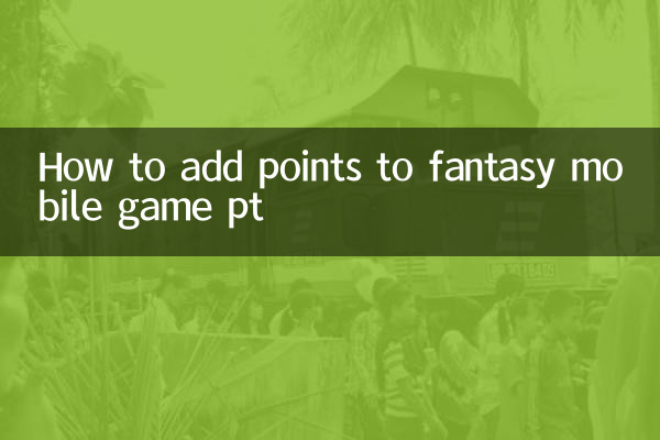 How to add points to fantasy mobile game pt