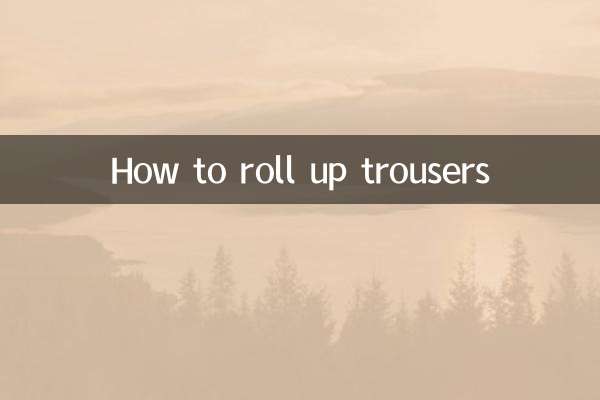 How to roll up trousers