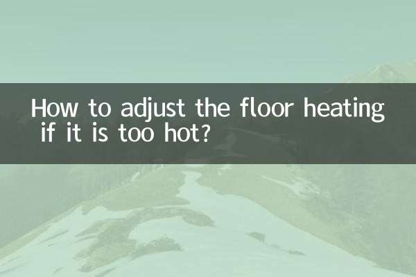 چگونه گرمایش از کف را در صورت گرم شدن بیش از حد تنظیم کنیم؟