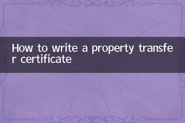 Comment rédiger un certificat de transfert de propriété