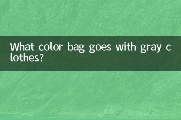 Welche Taschenfarbe passt zu grauer Kleidung?