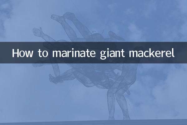 How to marinate giant mackerel