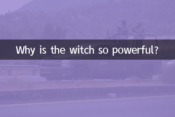 Why is the witch so powerful?