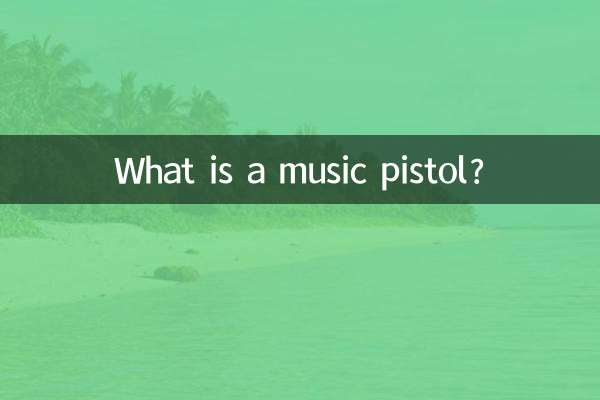 Was ist eine Musikpistole?