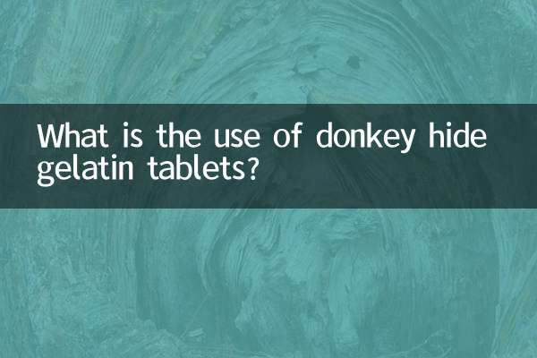What is the use of donkey hide gelatin tablets?