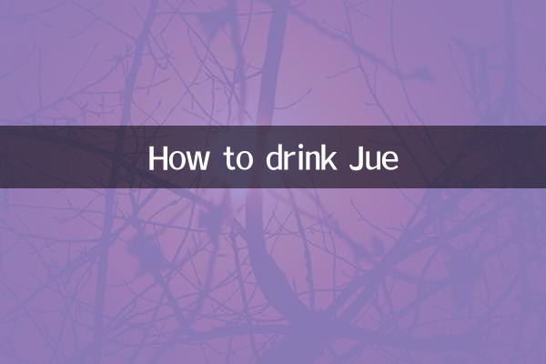 Comment boire du Jue
